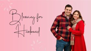 Blessings for Husband