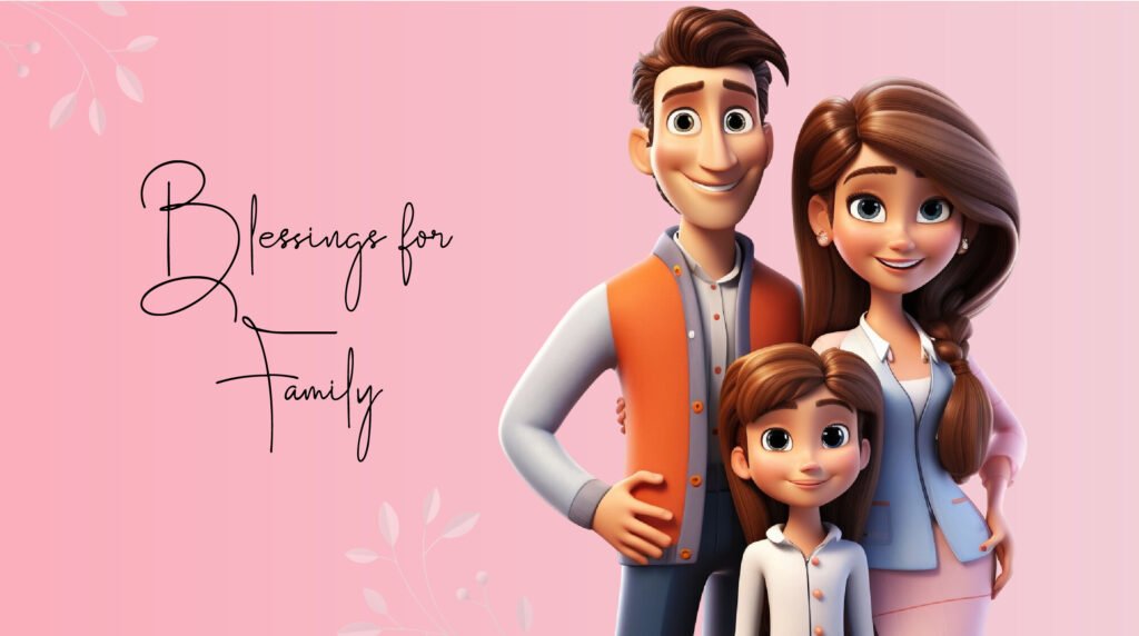 Blessings for Family
