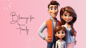 Blessings for Family