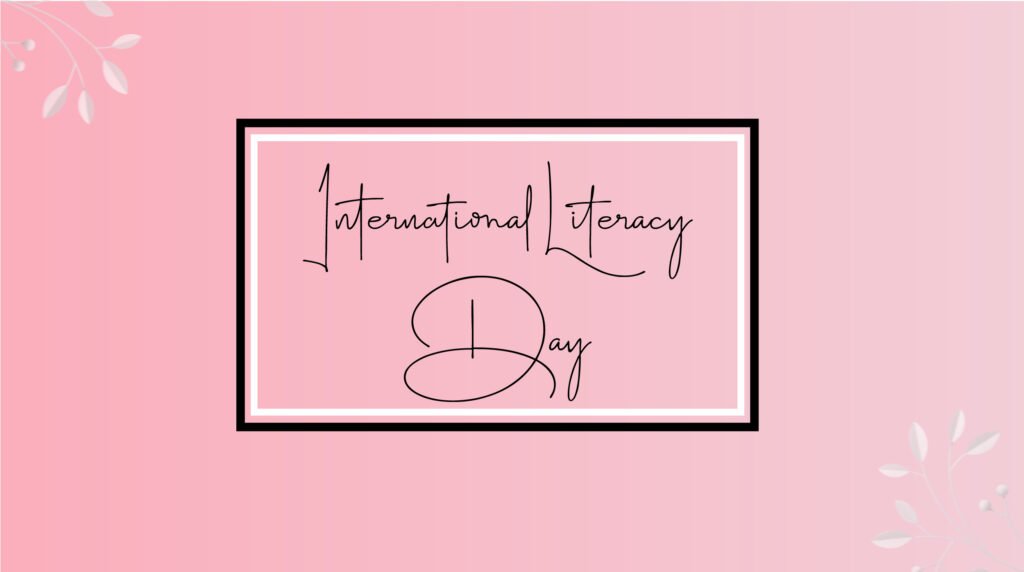 International Literacy Day