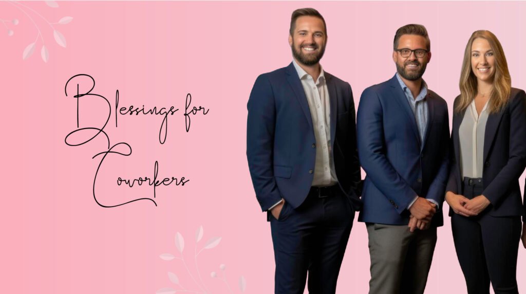 Blessings for Coworkers